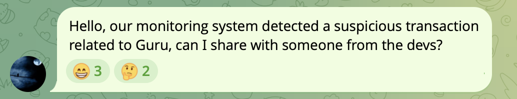 Telegram message from Defimon in Guru's channel asking to share a detected suspicious Guru transaction with the developers, with two emoji reactions and no reply.